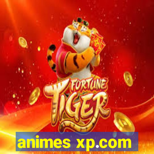 animes xp.com